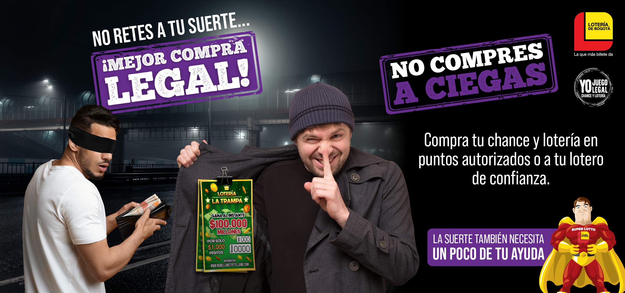 Campaña de juego legal. No retes a tu suerte...
