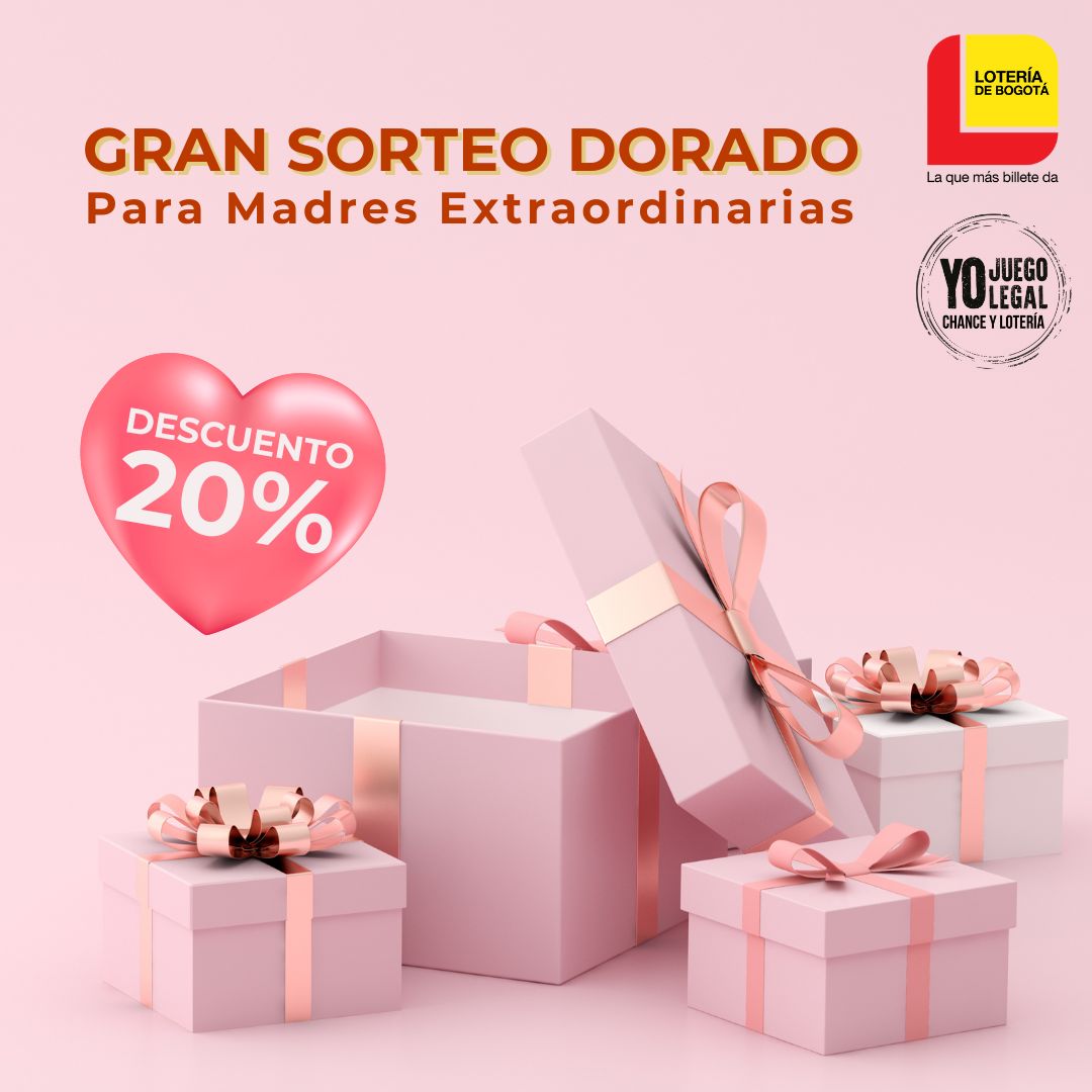 GRAN SORTEO DORADO LOTERÍA DE BOGOTÁ