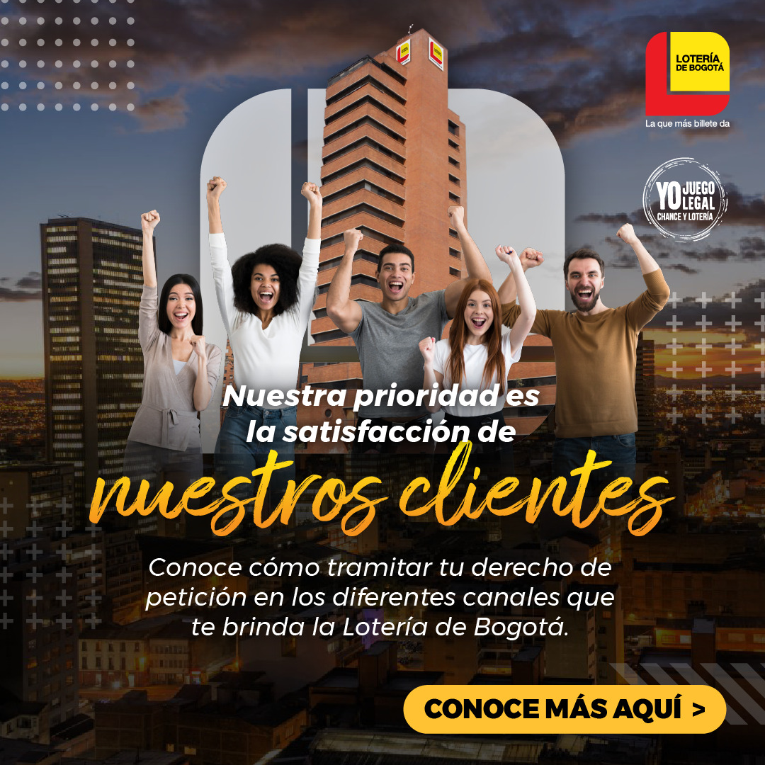 DERECHO DE PETICIÓN LOTERÍA DE BOGOTÁ.